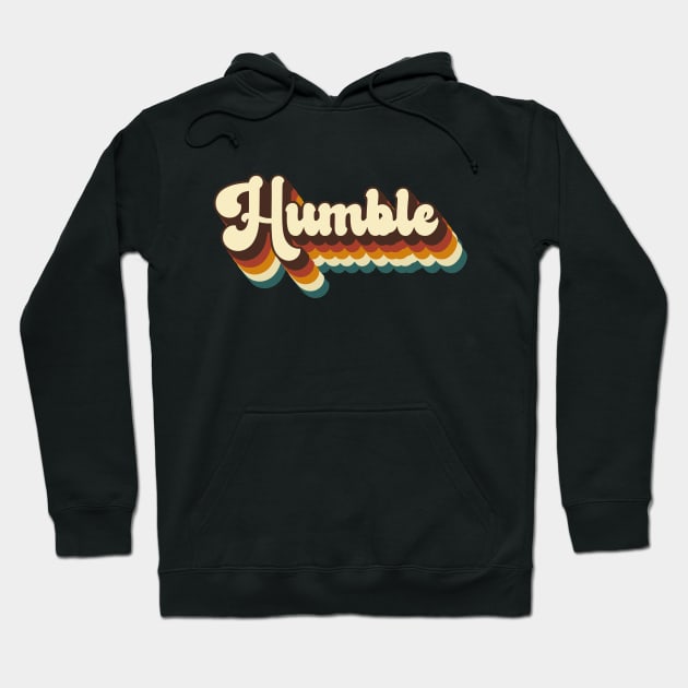 humble vintage retro Hoodie by FIFTY CLOTH